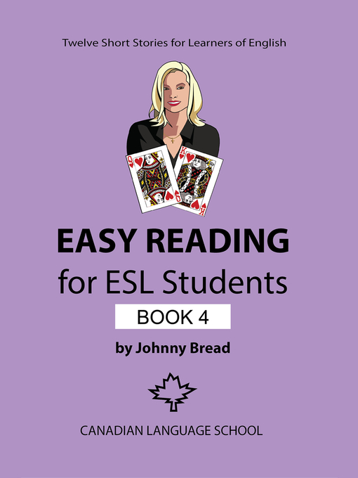 Title details for Easy Reading for ESL Students, Book 4 by Johnny Bread - Available